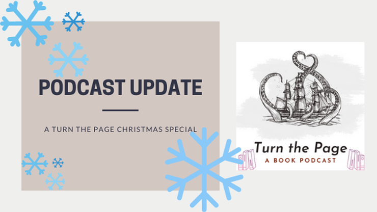 Podcast Update: Turn The Page Podcast - Christmas Special!