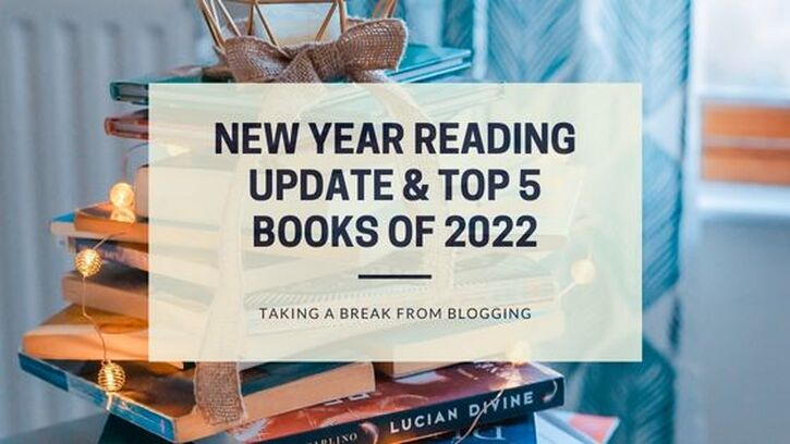 New Year Reading Update & Top 5 Books of 2022