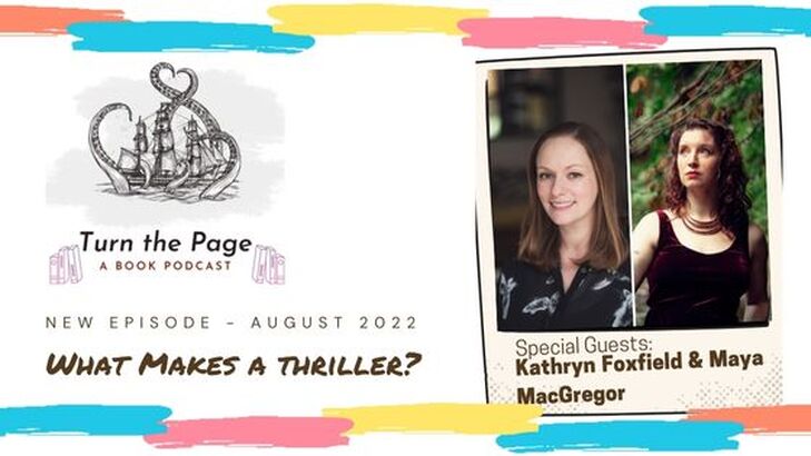 Turn The Page Podcast: Ep 12: What Makes a Thriller?