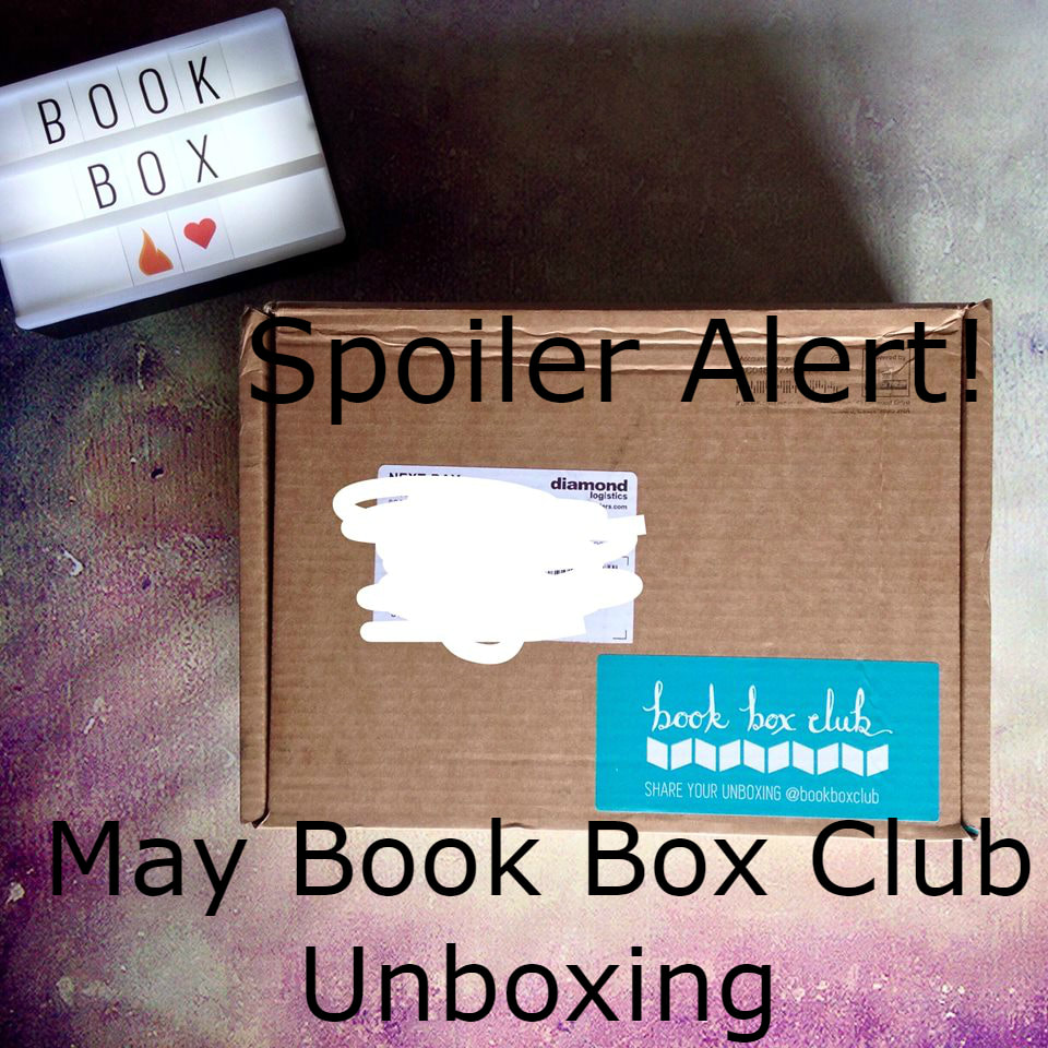 Book Box Club May Unboxing