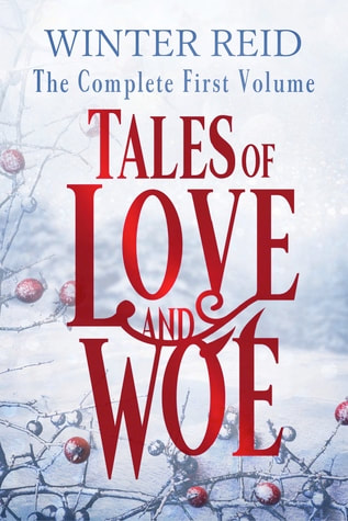 Tales of Love and Woe
