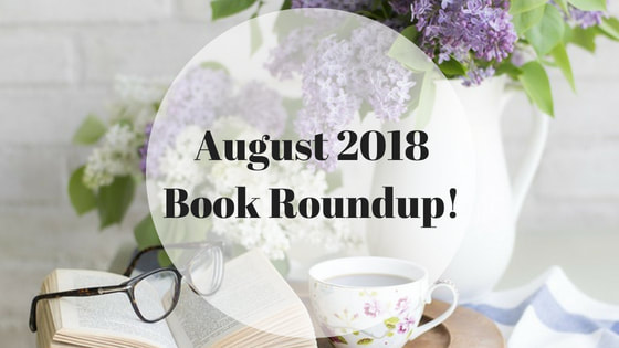 August 2018 Book Roundup