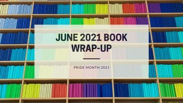June 2021 Book Wrap-Up