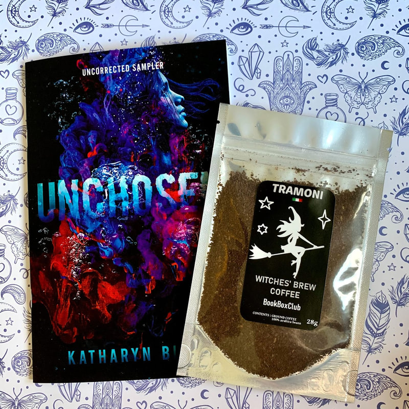 Uncorrected proof of Unchosen and Witches Brew Coffee