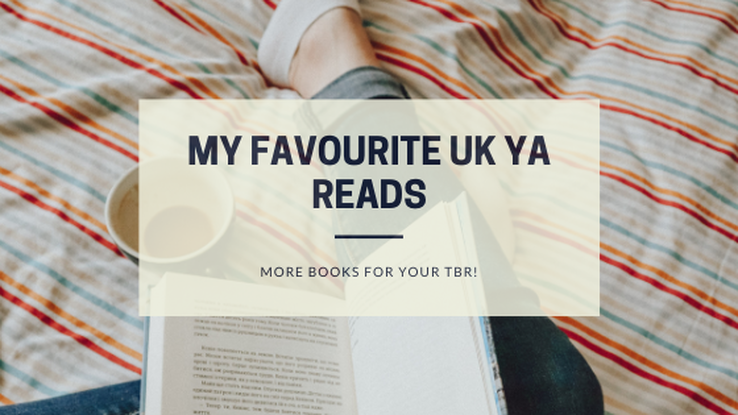 My 16 Favourite UK YA Reads