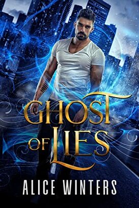 Ghost of Lies by Alice Winters