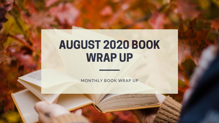 August 2020 Book Wrap-Up