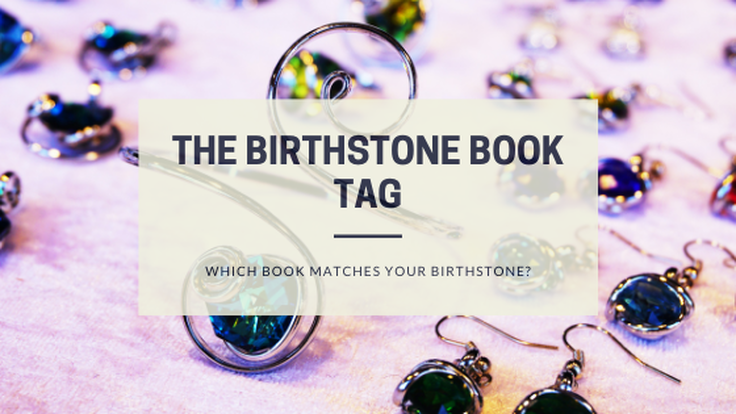 The Birthstone Book Tag