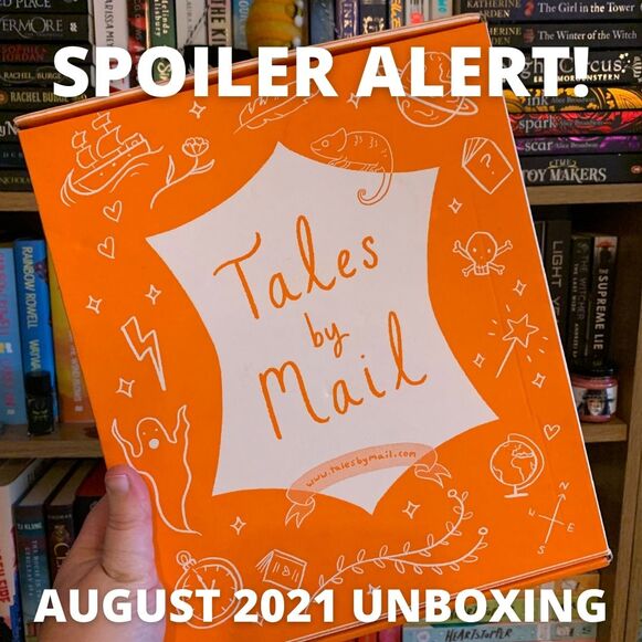 Tales by Mail - August 2021 'The Stranger The Better' Unboxing