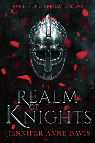 Real of Knights by Jennifer Anne Davis