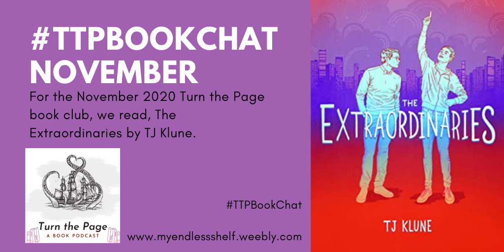 #TTPBookChat - November 2020: The Extraordinaries by TJ Klune