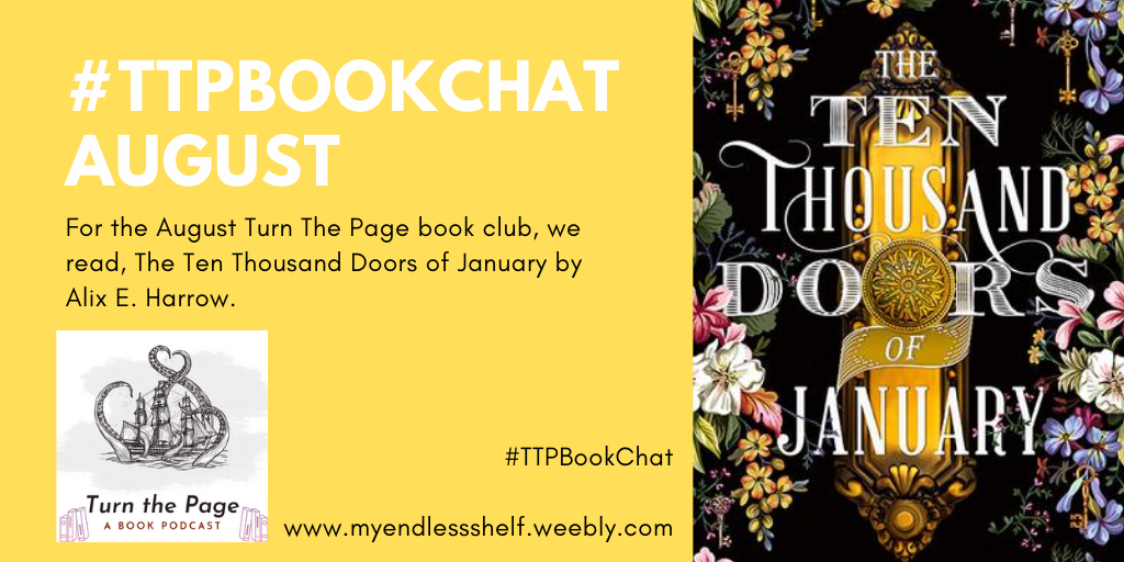 #TTPBookChat - August 2020: The Ten Thousand Doors of January